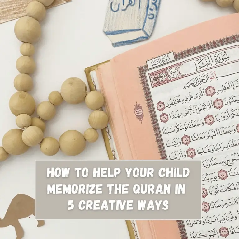 Memorization of the quran with photo of a camel and text that reads "how to help your child memorize the quran in 5 creative ways."